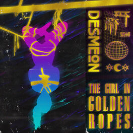 Album cover of The Girl in Golden Ropes