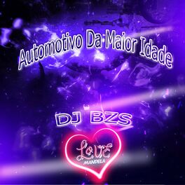 Album cover of Automotivo Da Maior Idade