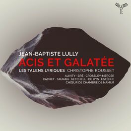 Album cover of Lully: Acis et Galatée