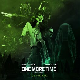 Album cover of One More Time (feat. Alida) (Tobtok Remix)