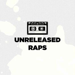 Album cover of UNRELEASED RAPS