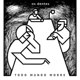 Album cover of Todo Mundo Morre