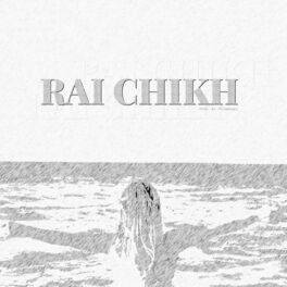 Album cover of Rai Chikh