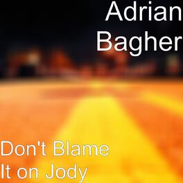 Album cover of Don't Blame It on Jody