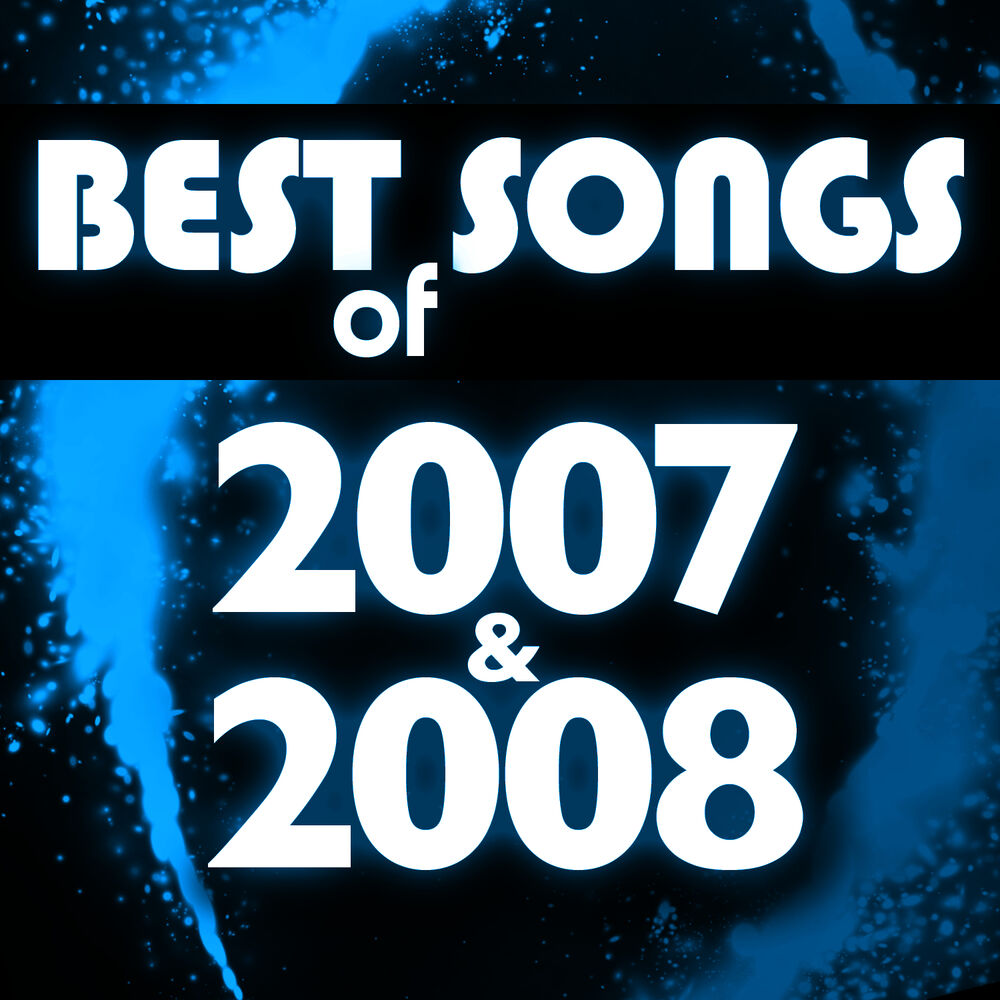 Hit Songs of 2007 Hit co Masters album. Good Songs.