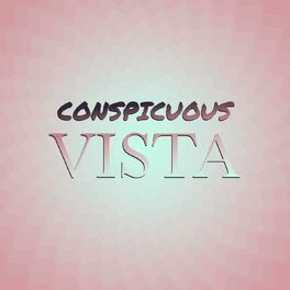 Album cover of Conspicuous Vista