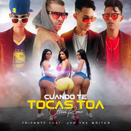 Album cover of Cuando Te Tocas Toa (feat. JVO the Writer)