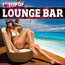 Album cover of Top of Lounge Bar - Volume 1