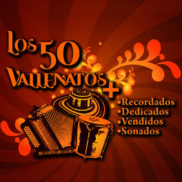 Album cover of Los 50 vallenatos más recordados, dedicados, vendidos y sonados