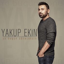 Album cover of Ya Bugün Döneceksin