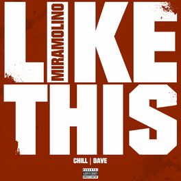 Album cover of Like This (feat. Chill & Dave)
