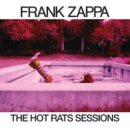 Album cover of The Hot Rats Sessions