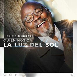 Album cover of Quien Nos da la Luz del Sol