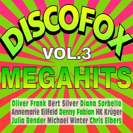 Album cover of Discofox Megahits, Vol. 3