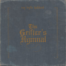 Album cover of The Grifter's Hymnal
