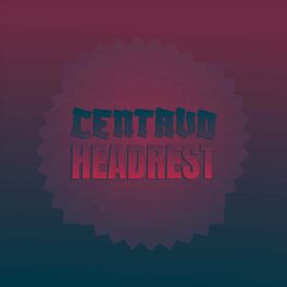 Album cover of Centavo Headrest