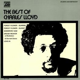 Album cover of The Best Of Charles Lloyd