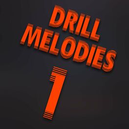 Album cover of Drill Melodies 1