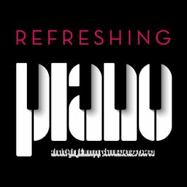 Album cover of Refreshing Piano