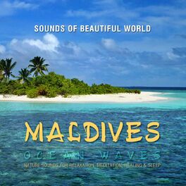 Album cover of Ocean Waves: Maldives (Nature Sounds for Relaxation, Meditation, Healing & Sleep)