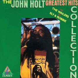 Album cover of The John Holt Greatest Hits Collection