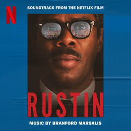 Album cover of Rustin (Soundtrack from the Netflix Film)