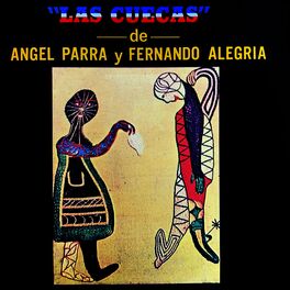 Album cover of Las Cuecas de Angel Parra y Fernando Alegría