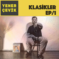 yener cevik albums songs playlists listen on deezer