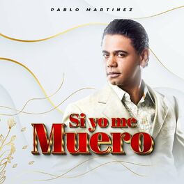 Album cover of Si Yo Me Muero