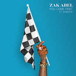 Música You Come First (feat. Saweetie) - Zak Abel feat. Saweetie (2018) 