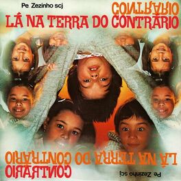 Album cover of Lá na Terra do Contrário