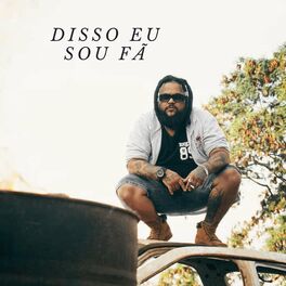 Album cover of Disso Eu Sou Fã
