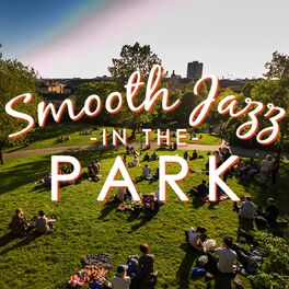 Album cover of Smooth Jazz in the Park