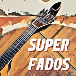 Album cover of Super Fados