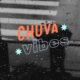 Album cover of Chuva Vibes