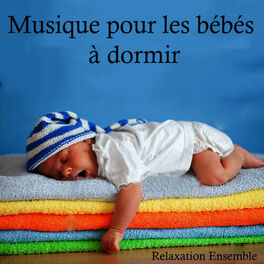 Album cover of Musique pour les bébés à dormir