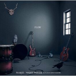 Album cover of Fuyu No Amaoto / NIGHT PARADE by FLOW and HOME MADE KAZOKU