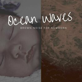 Ocean noise 2024 for baby