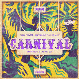 Album cover of Carnival (Dimitri Vegas & Like Mike Edit)