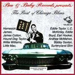 Album cover of Bea & Baby Records - The Best of Chicago Blues Vol. 1
