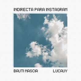 Album cover of Indirecta Para Instagram