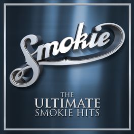 Album cover of The Ultimate Smokie Hits (40th Anniversary Edition)