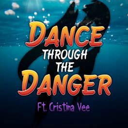 Album cover of Dance Through the Danger
