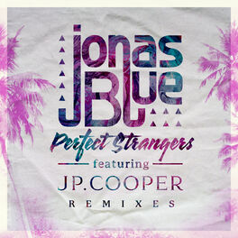 Album cover of Perfect Strangers (Remixes)