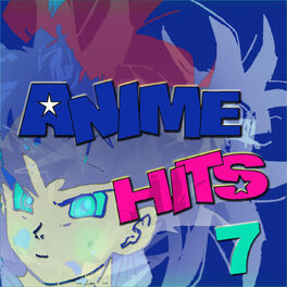 Album cover of Anime Hits 7