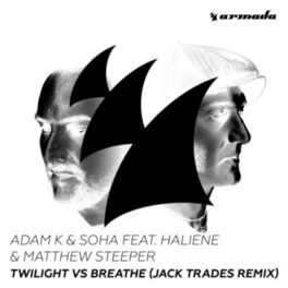Album cover of Twilight vs Breathe (feat. HALIENE & Matthew Steeper) (Jack Trades Remix)