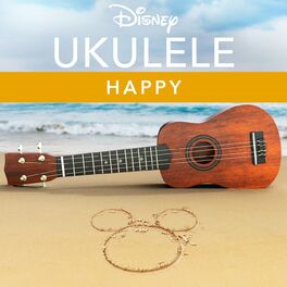 Album cover of Disney Ukulele: Happy