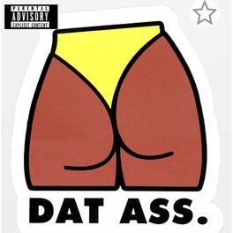 Album cover of Dat Ass (feat. Hafeez & Contra)