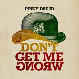 Album cover of Don't Get Me Wrong