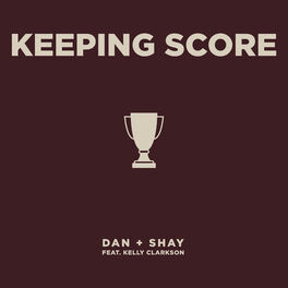 Album cover of Keeping Score (feat. Kelly Clarkson)